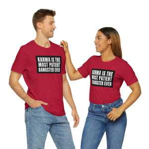 Karma Unisex Jersey Short Sleeve Tee