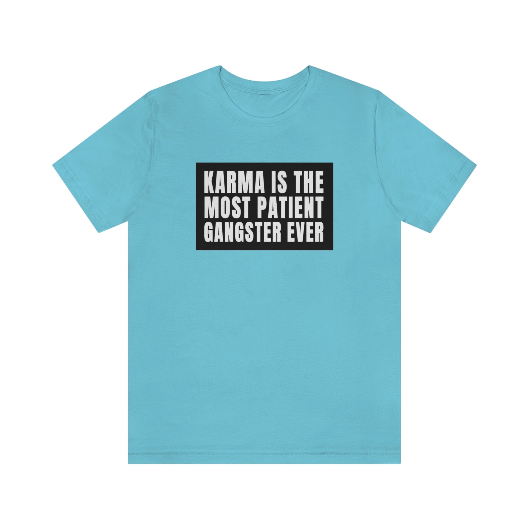 Karma Unisex Jersey Short Sleeve Tee
