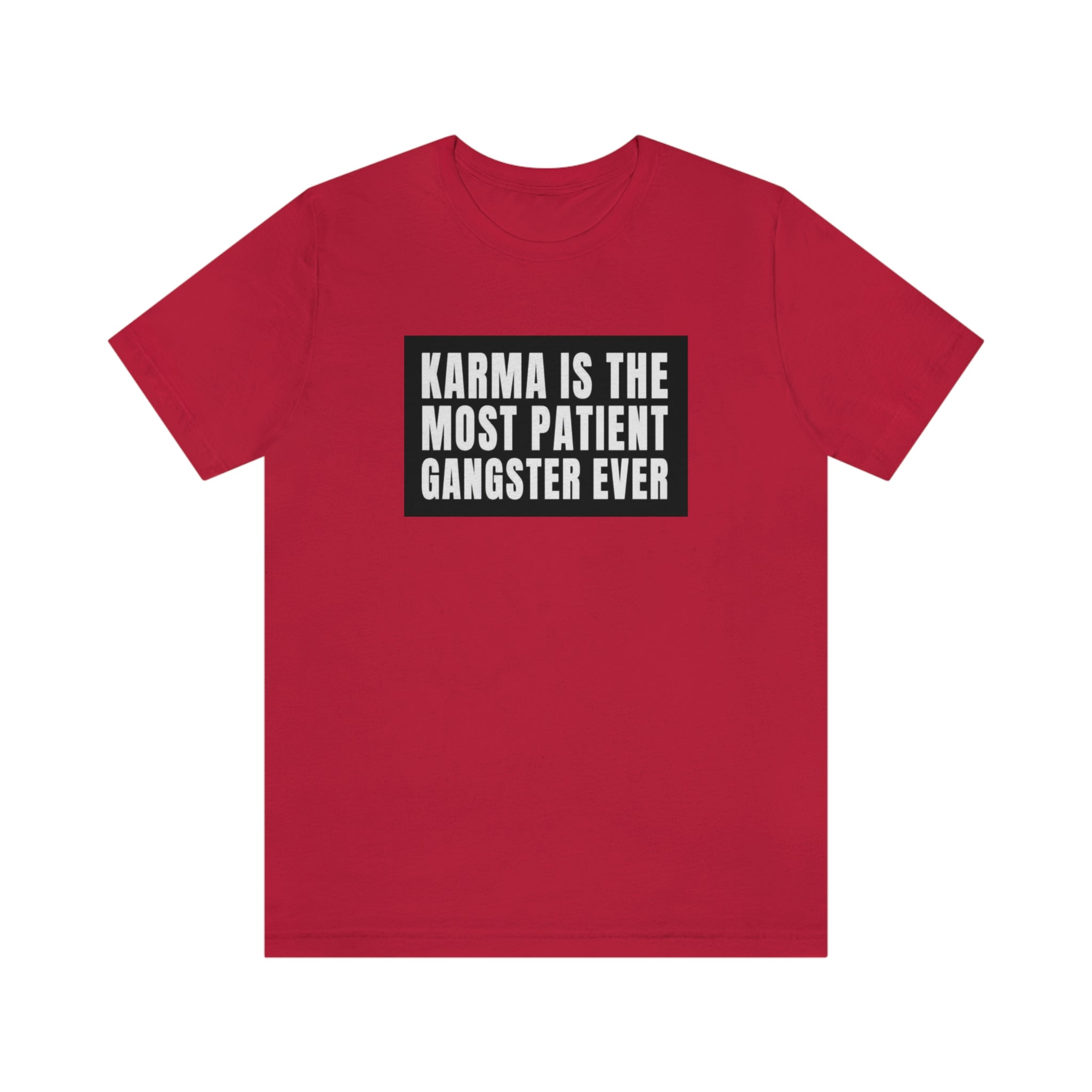 Karma Unisex Jersey Short Sleeve Tee