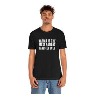 Karma Unisex Jersey Short Sleeve Tee