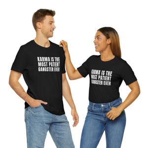 Karma Unisex Jersey Short Sleeve Tee