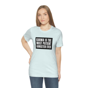 Karma Unisex Jersey Short Sleeve Tee