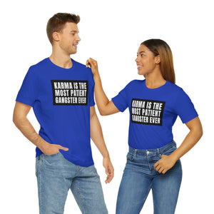 Karma Unisex Jersey Short Sleeve Tee