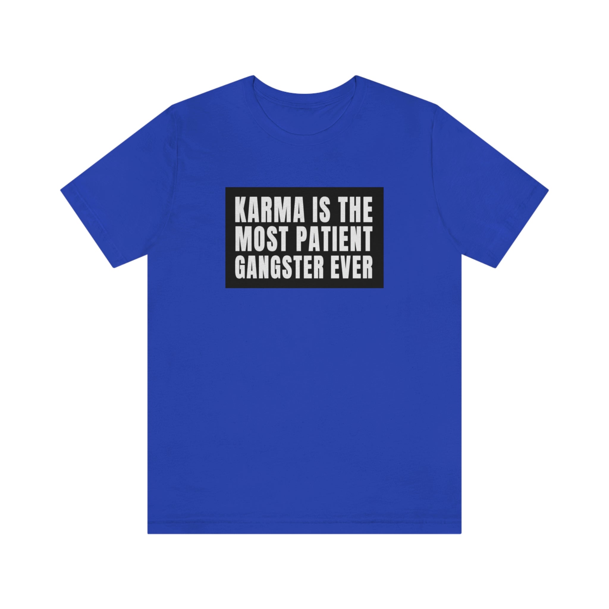 Karma Unisex Jersey Short Sleeve Tee