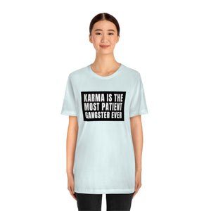 Karma Unisex Jersey Short Sleeve Tee