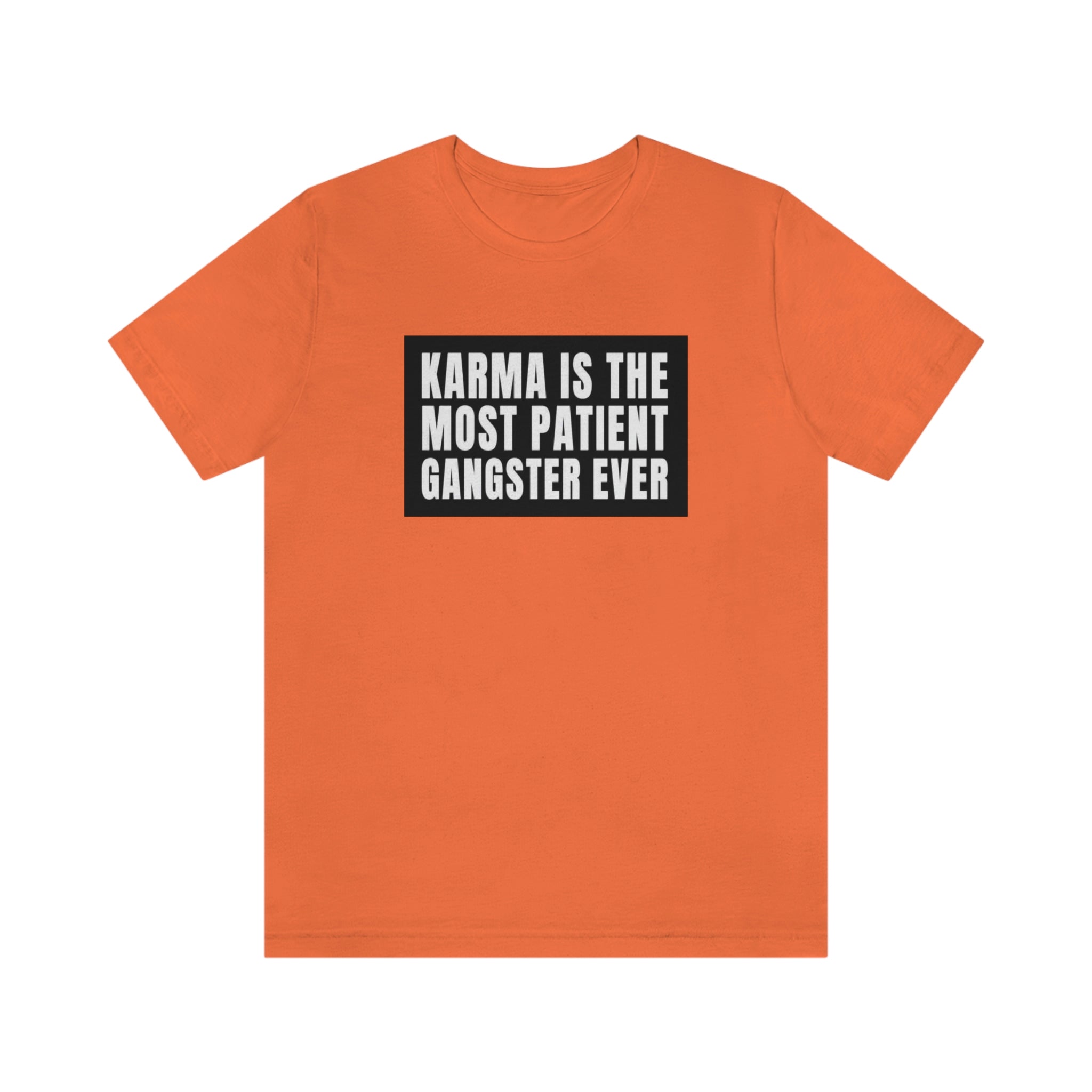 Karma Unisex Jersey Short Sleeve Tee