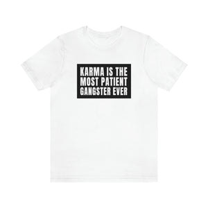 Karma Unisex Jersey Short Sleeve Tee