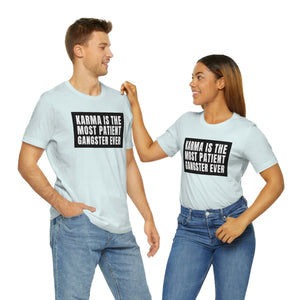 Karma Unisex Jersey Short Sleeve Tee
