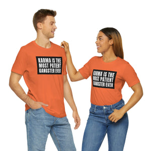 Karma Unisex Jersey Short Sleeve Tee