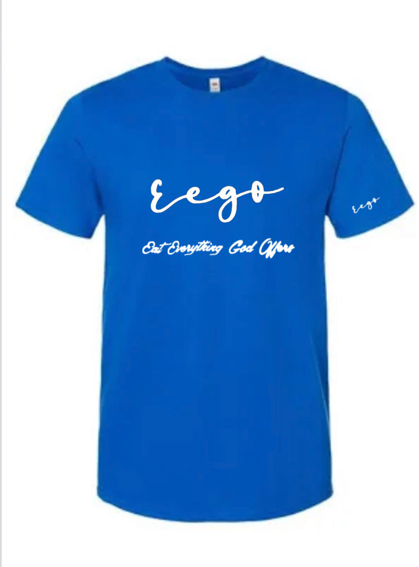 Get your EEGO Shirt All Sizes $25 Each